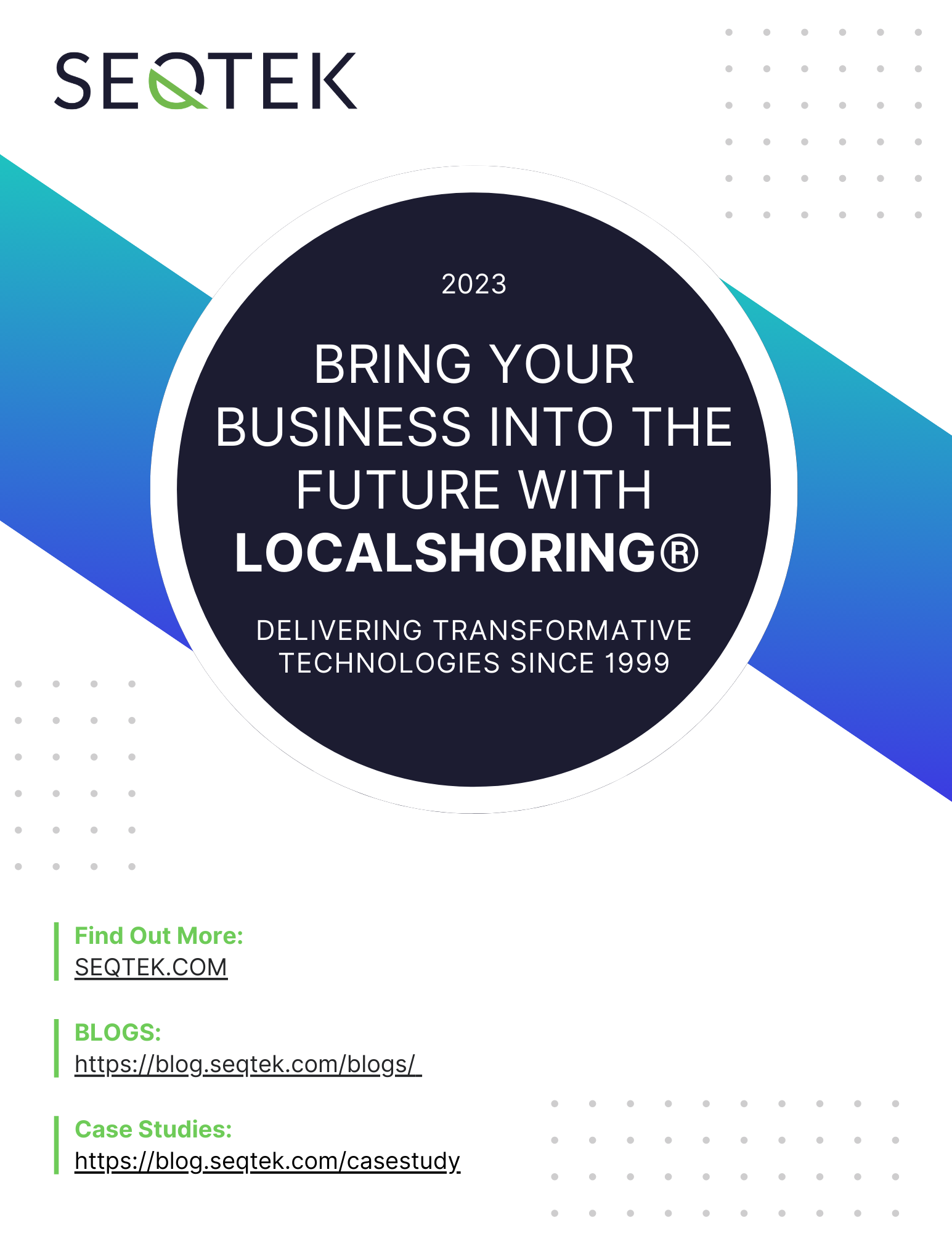 bring your business into the future with localshoring SEQTEK White Paper